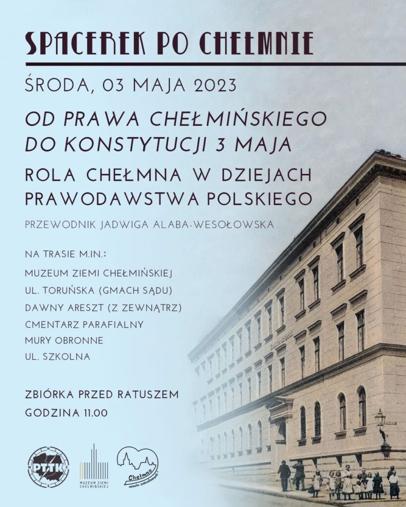 Spacerek po Chełmnie 3.05.2023